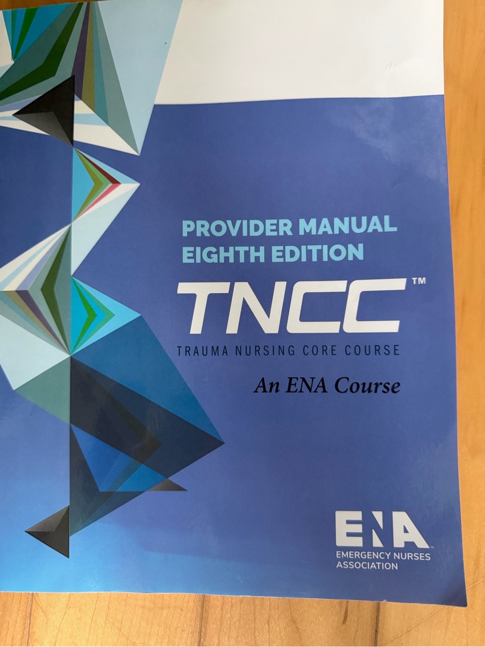 TNCC Provider Manual - Blue (Eighth Edition)